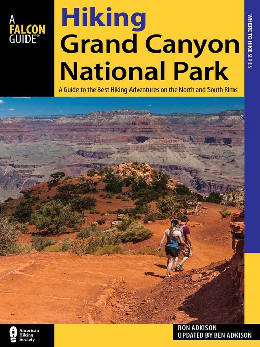 Title details for Hiking Grand Canyon National Park by Ben Adkison - Available